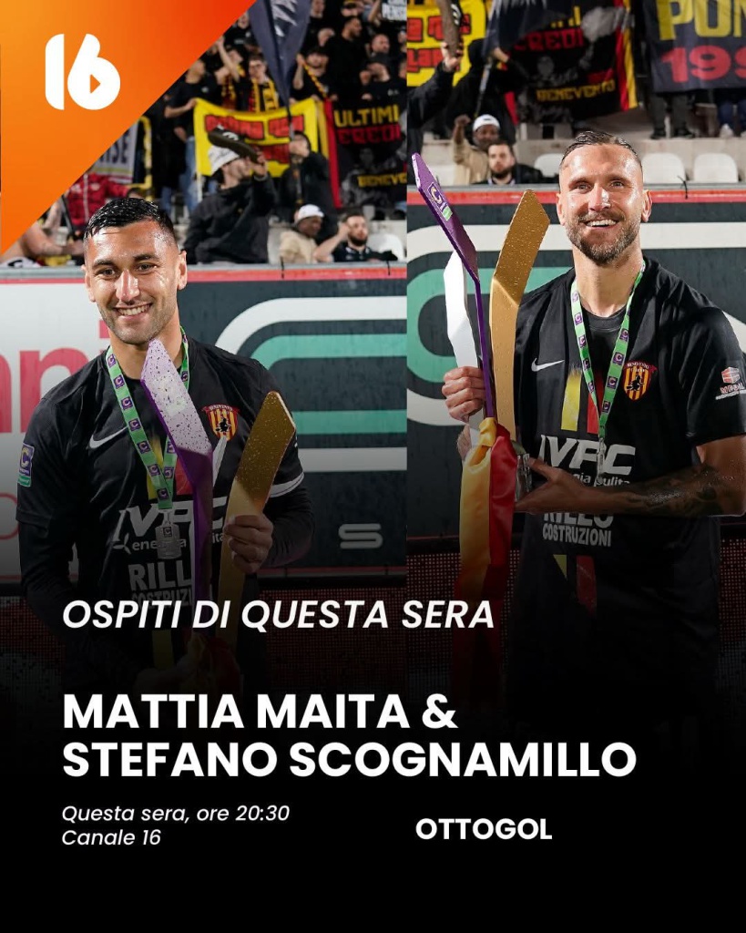 ottogol-questa-sera-ospiti-in-studio-il-capitano-maita-e-il-vicecapitano-scognamillo
